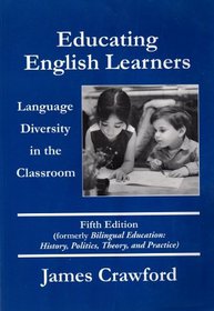 Educating English Learners: Language Diversity in the Classroom