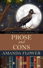 Prose and Cons (A Magical Bookshop Mystery)