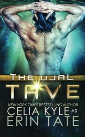 Tave (Scifi Alien Romance) (The Ujal) (Volume 2)