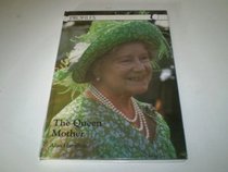 Queen Elizabeth: The Queen Mother (Profiles)