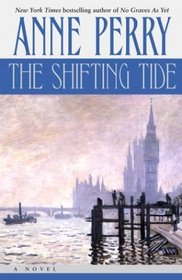 The Shifting Tide (William Monk, Bk 14)
