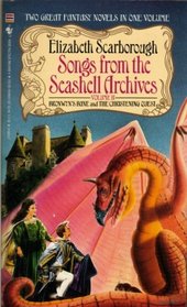 Songs from the Seashell Archives, Volume 2 (Bronwyn's Bane/The Christening Quest) (Argonia, Bks. 3-4)