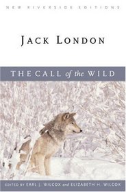 The Call of the Wild (New Riverside Editions)
