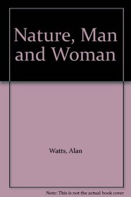 NATURE, MAN AND WOMAN