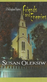 Friends and Enemies: A Mellingham Mystery (Five Star First Edition Mystery Series)