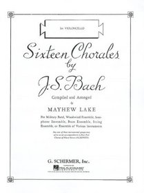 Sixteen Chorales (Hal Leonard Concert Band Series)