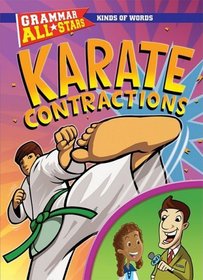 Karate Contractions (Grammar All-Stars)