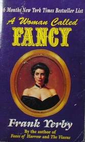 A woman Called Fancy