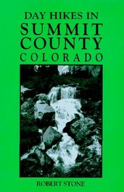 Day Hikes in Summit County, Colorado