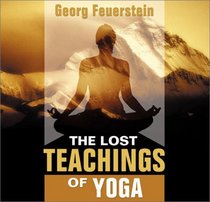 The Lost Teachings of Yoga