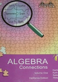 ALGEBRA CONNECTIONS Vol.1 California Edition