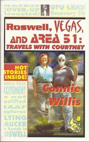 Roswell, Vegas, and Area 51: Travels with Courtney