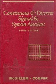 Continuous and Discrete Signal and System Analysis