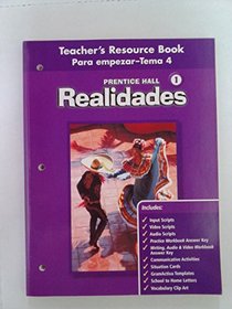 Realidades 1 Teacher's Resource Book Chapters 1-4