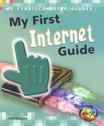 My First Internet Guide (Heinemann First Library)