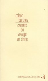 Carnets du voyage en Chine (French Edition)