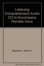 Listening Comprehension Audio CD to accompany Rendez-vous