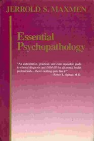 Essential Psychopathology (A Norton Professional Book)