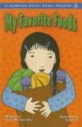 My Favorite Foods (Compass Point Early Readers series) (Compass Point Early Readers: Level C)