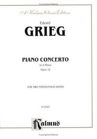 Grieg Piano Concerto A Minor (Kalmus Edition)