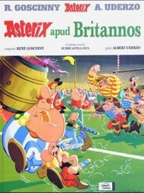 Asterix Apud Britannos (Latin Edition of Asterix in Britain)