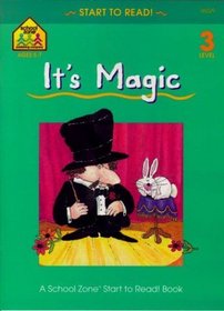It's Magic (Start to Read Series)