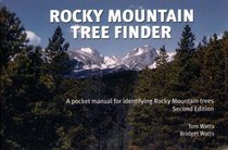 Rocky Mountain Tree Finder a Manual for Identifying Rocky Mountain Trees