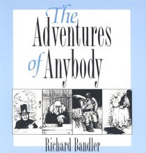 The Adventures of Anybody