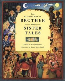 The Barefoot Book of Brother and Sister Tales