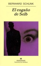 El Engano de Selb (Spanish Edition)
