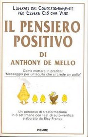 Il Pensiero Positivo Di Anthony De Mello