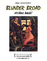 Eric Stanton' Blunder Broad Strikes Back!
