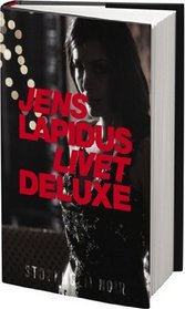 Livet deluxe (av Jens Lapidus) [Imported] [Hardcover] (Swedish)
