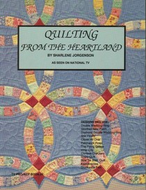 Quilting From the Heartland (TV project book #1)
