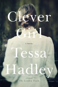 Clever Girl: A Novel