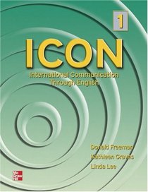 ICON: International Communication Through English - Level 1 SB