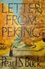 Letter from Peking: A Novel