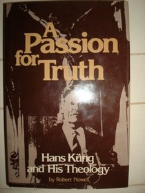 A passion for truth: Hans Kung and his theology