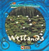 Wetlands / Terrenos Pantanosos: Bitats Acuaticos (Water Habitats / Habitats Acuaticos)