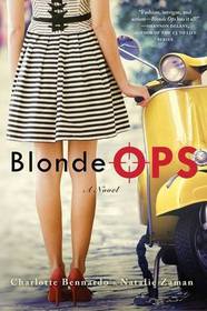 Blonde Ops: A Novel