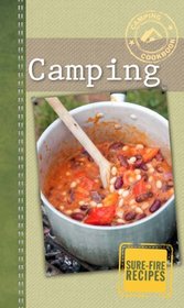Camping: Sure-Fire Recipes