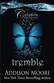 Tremble (Celestra Series ) (Volume 2)