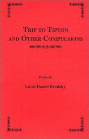 Trip to Tipton and Other Compulsions