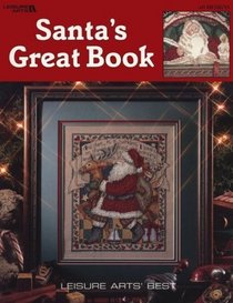 Santa's Great Book (Leisure Arts Leaflet, No 2840)