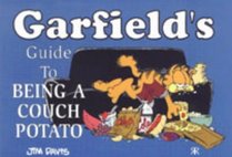 Garfield's Guide to Being a Couch Potato (Garfield Theme Books)