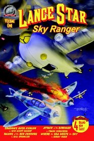 Lance Star - Sky Ranger (Volume 1)