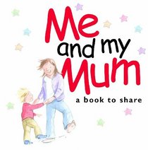 Me & My Mum (Helen Exley Giftbooks)