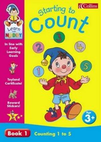 Starting to Count: Counting 1-5 Bk. 1 (Learn with Noddy)