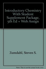 Introductory Chemistry With Student Supplement Package, 5th Ed + Web Assign