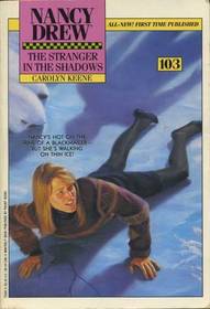 Stranger in the Shadows (Nancy Drew, No 103)